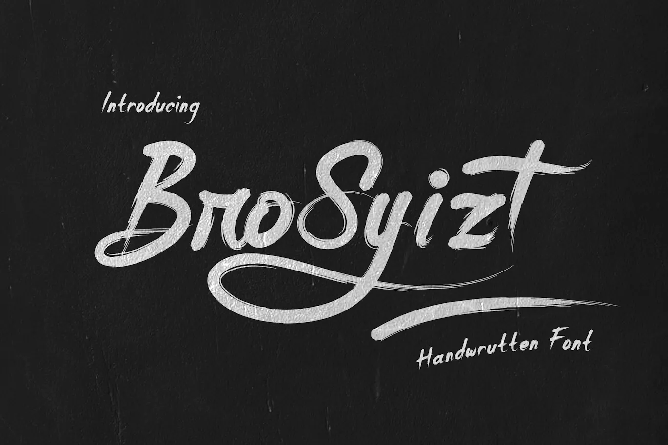 独特手绘粗糙纹理的英文笔刷字体 - BroSyizt第1张
