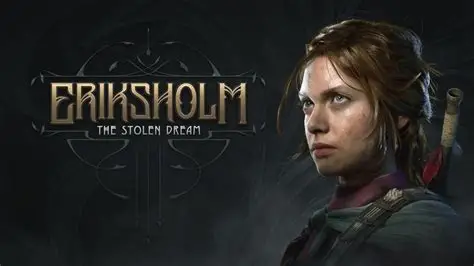 埃里克斯霍姆:被偷走的梦/Eriksholm: The Stolen Dream 冒险游戏