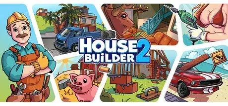 房屋建造者2/House Builder 2 模拟游戏