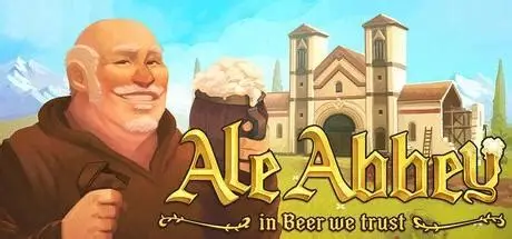 修道院酿酒大亨/Ale Abbey – Monastery Brewery Tycoon 模拟游戏