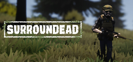 死亡环绕/SurrounDead 生存游戏