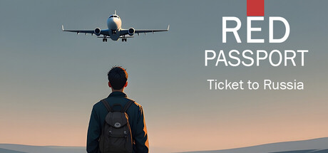 红色护照:通往俄罗斯的车票/Red Passport: Ticket to Russia 冒险游戏