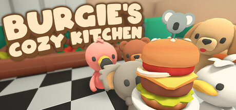 伯吉的温馨厨房/Burgie’s cozy kitchen 模拟游戏