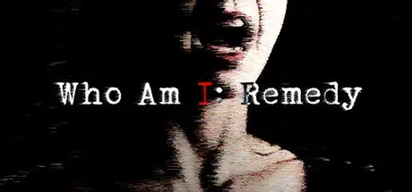 我是谁:救赎/Who am I: Remedy 恐怖游戏