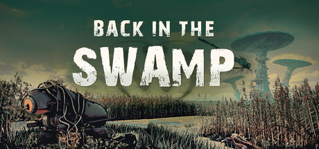 重返沼泽/Back in the Swamp 休闲游戏