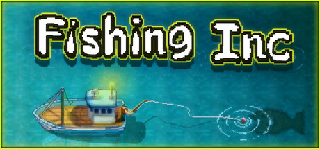 渔业公司/Fishing Inc 休闲游戏
