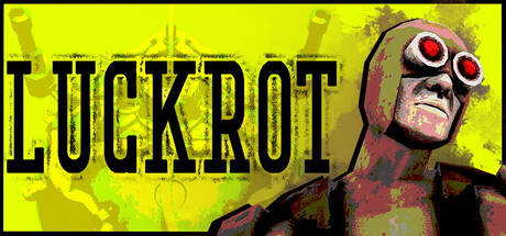 命运腐化/LUCKROT 动作‎游戏