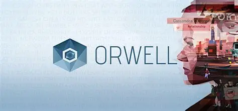 奥威尔：无所遁形/Orwell: Keeping an Eye On You 模拟游戏