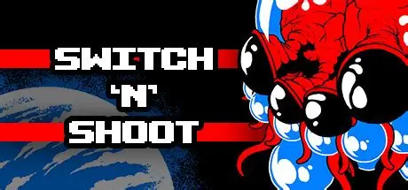 一键异形终结者/Switch ‘N’ Shoot 冒险游戏