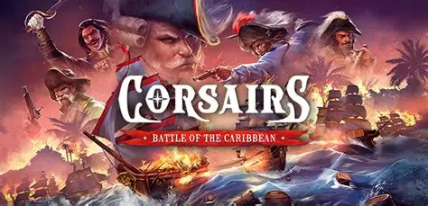 海盗:加勒比海战/Corsairs – Battle of the Caribbean 策略游戏