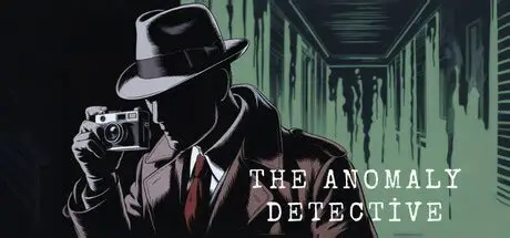 异常侦探/The Anomaly Detective 恐怖游戏