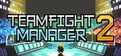 团战经理2/Teamfight Manager 2 冒险游戏