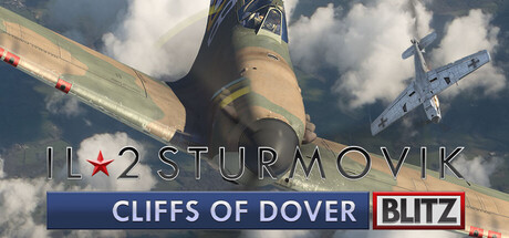 伊尔2：多佛白崖闪电版/IL-2 Sturmovik: Cliffs of Dover Blitz Edition