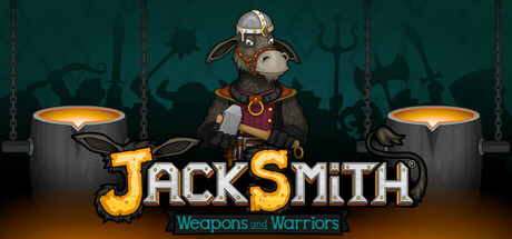 驴子史密斯:武器与战士/Jacksmith: Weapons and Warriors冒险游戏