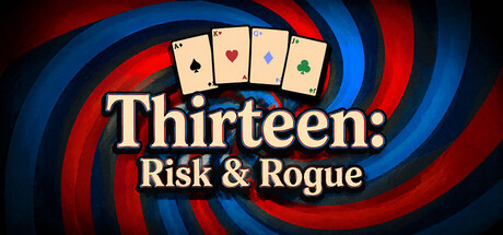 十三张: 死斗&肉鸽/Thirteen: Risk & Rogue 策略游戏