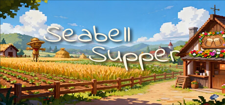 海铃镇今天的饭/Seabell Supper 休闲游戏