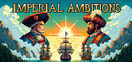 帝国的夙愿/Imperial Ambitions 策略游戏