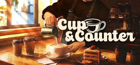 杯与吧台:咖啡店模拟器/Cup and Counter: Coffee Shop Simulator 模拟游戏