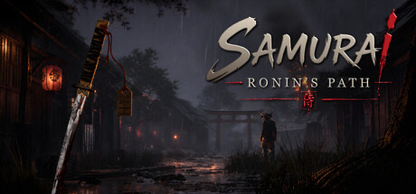 武士：浪人之路/Samurai: Ronin’s Path 动作游戏