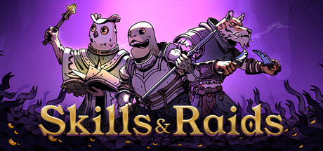 技能与远征/Skills & Raids 角色扮演游戏