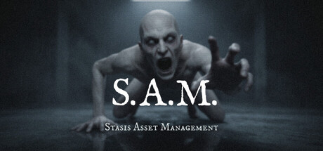 封存资产管理局/S.A.M. – Stasis Asset Management 恐怖游戏