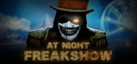 夜幕:畸人秀/At Night : Freakshow 冒险游戏