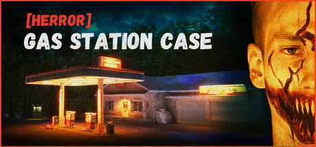 加油站惊魂案/[HERROR] Gas Station Case