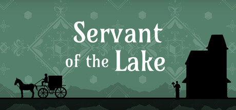湖之仆从/Servant of the Lake 冒险游戏