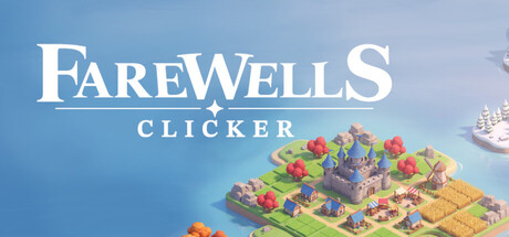 永别点击城/Farewells clicker 休闲游戏