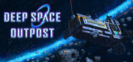深空前哨站/Deep Space Outpost 生存游戏