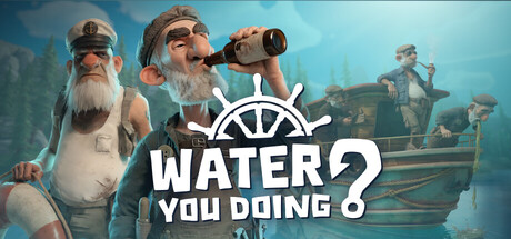 水上闹剧/Water You Doing 冒险游戏