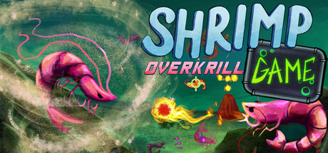 虾甲游戏:终极猎磷/SHRIMP GAME: OVERKRILL 动作游戏