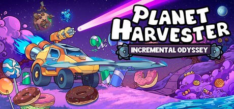 行星收割者:增量奥德赛/Planet Harvester: Incremental Odyssey 模拟游戏