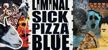 阈限病态蓝披萨/Liminal Sick Pizza Blue 恐怖游戏