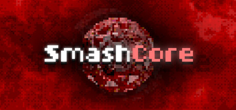 粉碎核心/SmashCore 休闲游戏