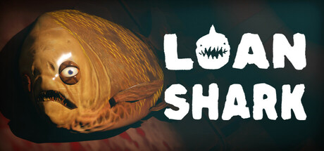 高利贷债主/Loan Shark 恐怖游戏