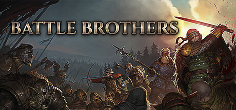 战场兄弟/Battle Brothers 策略游戏
