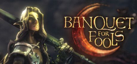 愚者盛宴/Banquet for Fools 角色扮演游戏