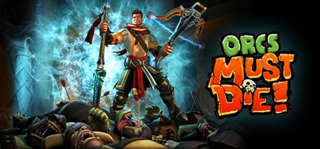 兽人必须死/Orcs Must Die! 奇幻动作策略游戏