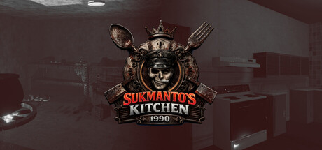 苏克曼托厨房1990/Sukmantos Kitchen 1990 恐怖游戏