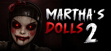 玛莎的娃娃2/Martha’s Dolls 2 冒险游戏