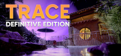 TRACE终极版/TRACE Definitive Edition 冒险游戏