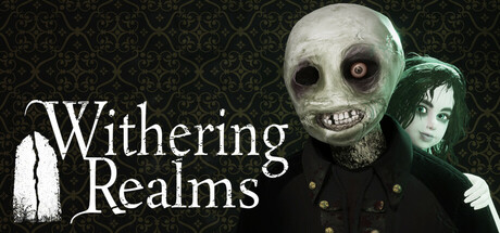 凋零国度/枯萎领域/Withering Realms 恐怖游戏