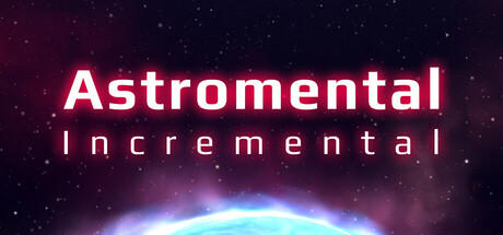 星质增量/Astromental Incremental 模拟游戏