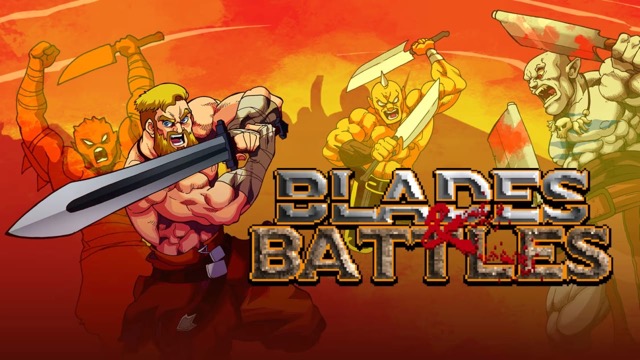 刀锋与战役 Blades & Battles