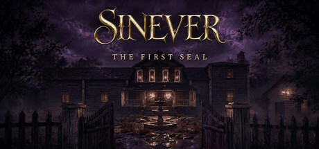 永罪：第一封印/Sinever: First Seal 心理恐怖游戏