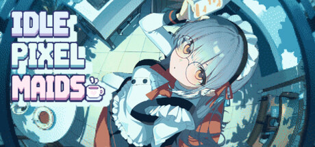 放置像素女仆/Idle Pixel Maids 放置游戏