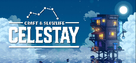 星空之居：建造与慢生活/CELESTAY Craft&Slowlife 放置建造游戏