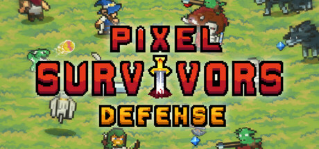 像素幸存者:防线/Pixel Survivors : Defense塔防游戏