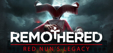 修道院：红修女的遗产/Remothered: Red Nun’s Legacy恐怖游戏